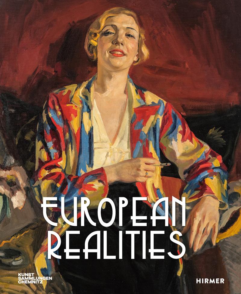 Buchcover: European Realities, Realismusbewegungen der 1920er und 1930er Jahre in Europa