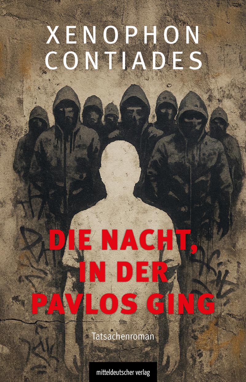 Buchcover Xenophon Contiades: Die Nacht in der Pavlos ging