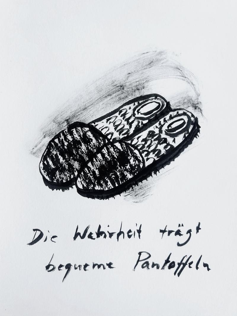 Sebastian Tr&ouml;ger: Die Wahrheit tr&auml;gt bequeme Pantoffeln, 2025, Tusche auf Papier, 21 x 15 cm