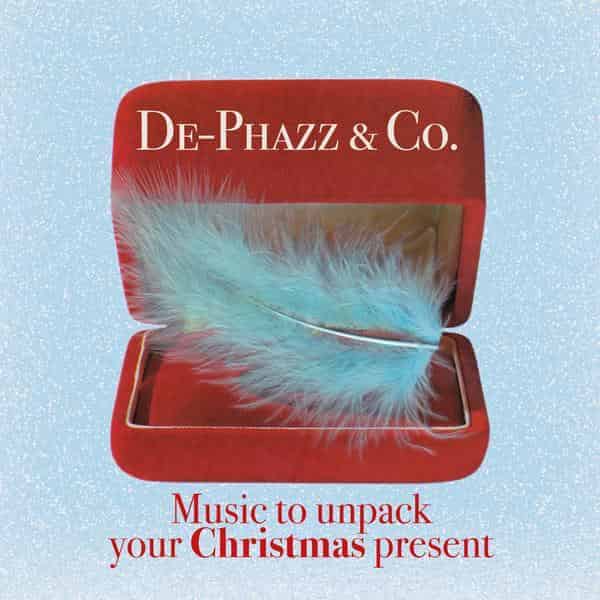 Albumcover DE-Phazz & Co. / Music to unpack your Christmas present