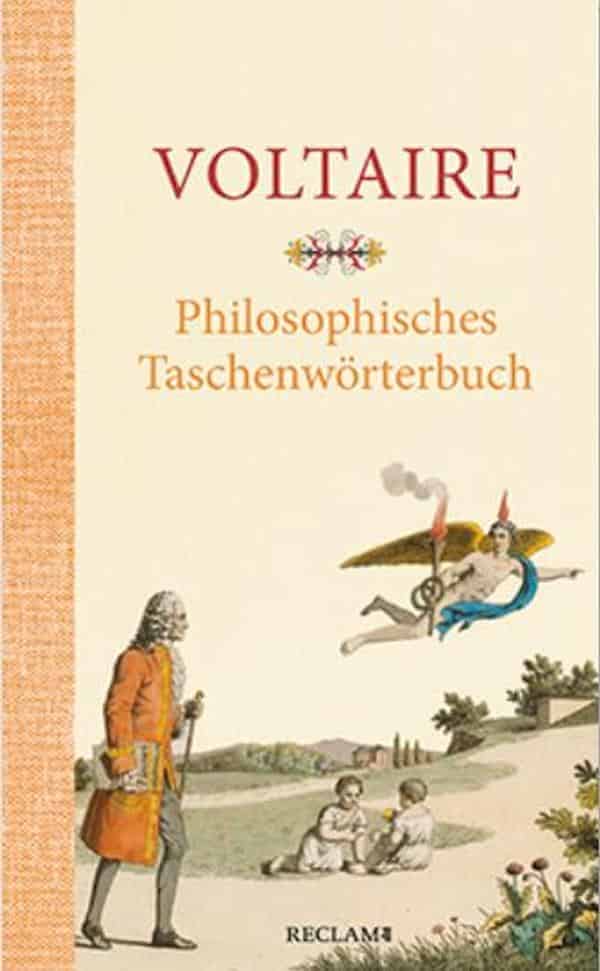 Voltaire, Philosophisches Taschenwörterbuch