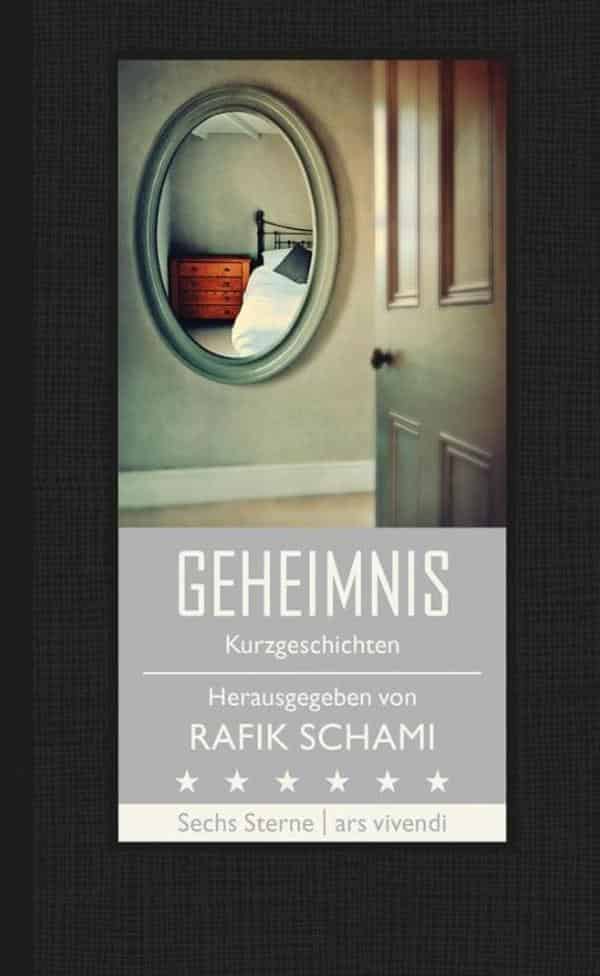 Cover des Buches "Geheimnis", herausgegeben von Rafik Schami
