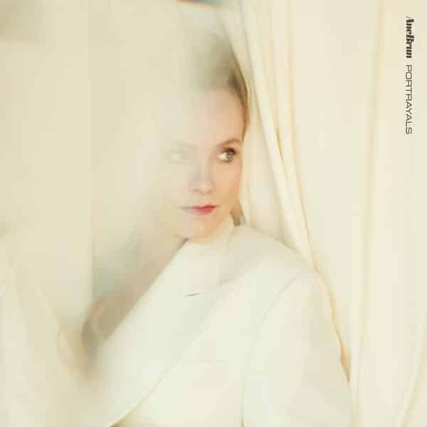 Ane Brun – Portrayals 