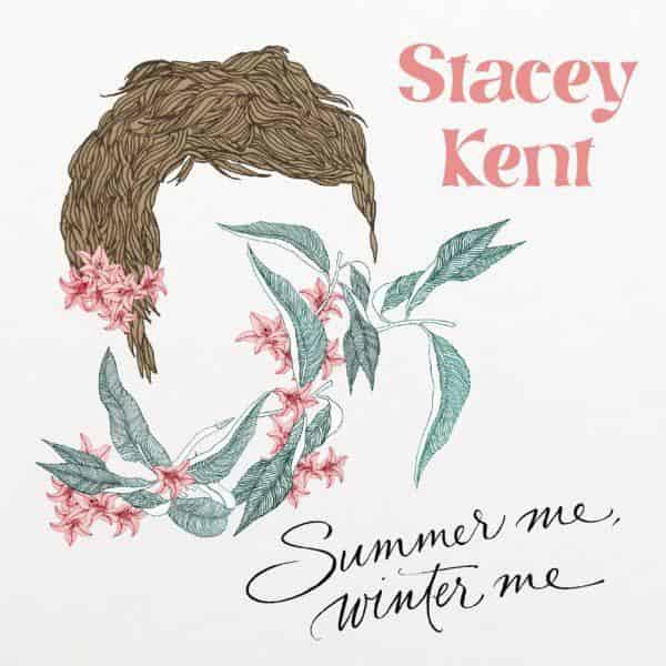 Stacey Kent’s Album „Summertime me, Winter me“ von uns rezensiert
