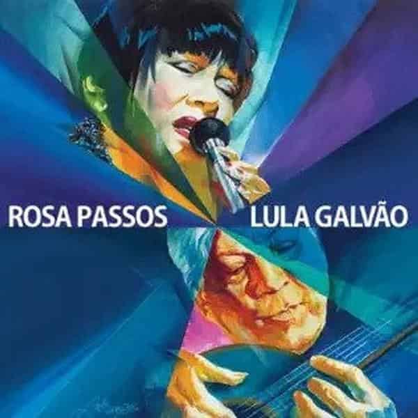Rosa Passos, Lula Galvão