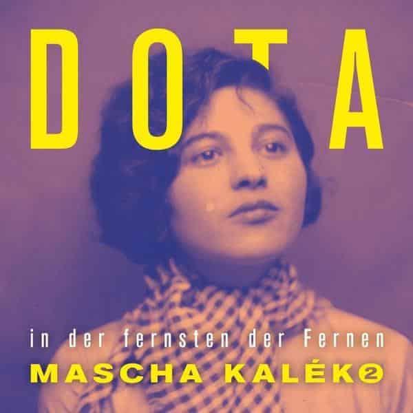 Dota - In der Fernsten der Fernen - Gedichte von Mascha Kaléko 2