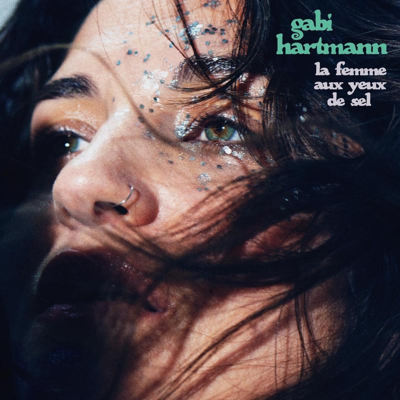 Gabi Hartmann – La femme aux yeux de sel