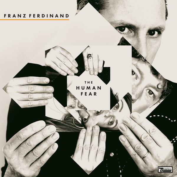 Franz Ferdinands neues Album „The Human Fear“