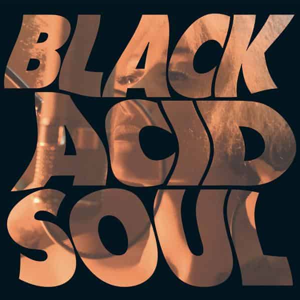 Lady Blackbird „Black Acid Soul“