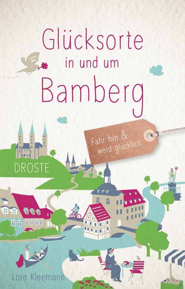 Cover „Glücksorte in und um Bamberg“