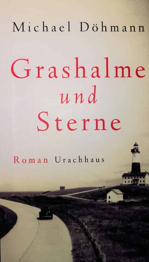 Buchcover Michael Döhmann "Grashalme und Sterne"