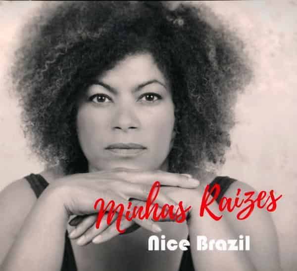 Albumcover Nice Brazil "Minhas Raizes"