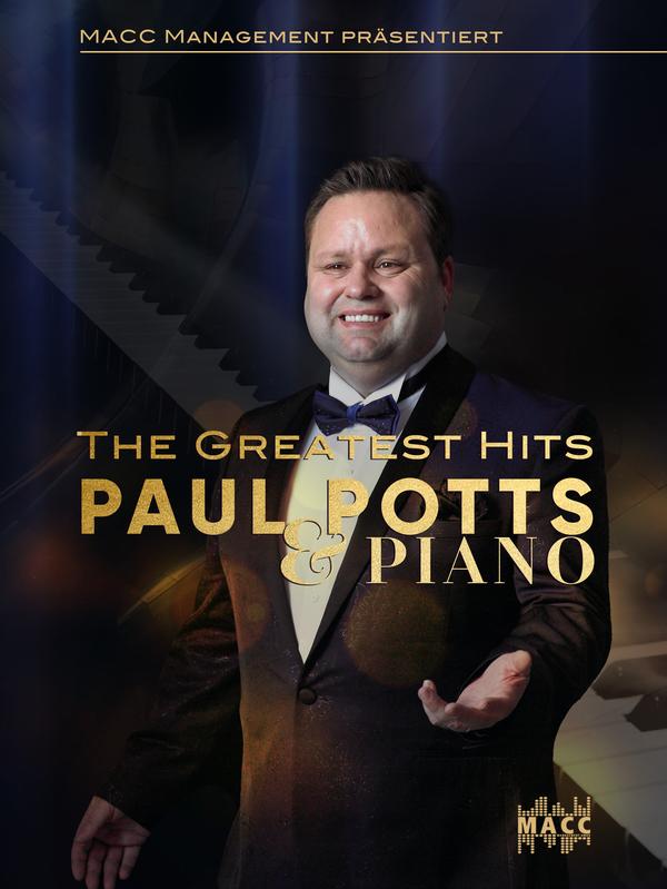 „Paul Potts & Piano – The Greatest Hits“ im Hegelsaal Bamberg