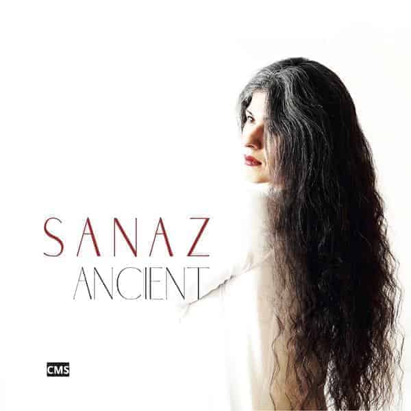 Sanaz - Ancient